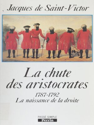 cover image of La Chute des aristocrates
